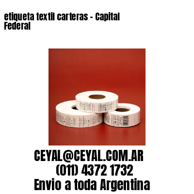 etiqueta textil carteras – Capital Federal