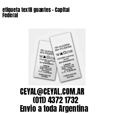 etiqueta textil guantes – Capital Federal