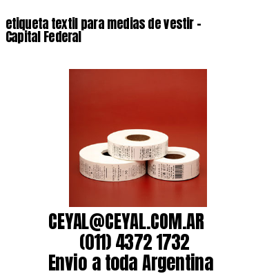 etiqueta textil para medias de vestir – Capital Federal
