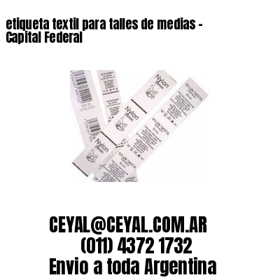etiqueta textil para talles de medias – Capital Federal
