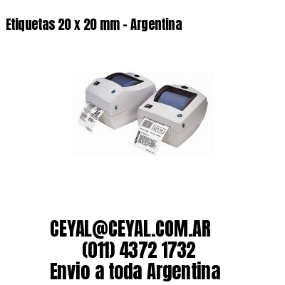 Etiquetas 20 x 20 mm – Argentina