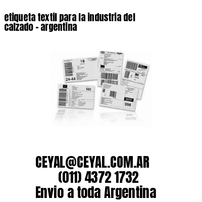 etiqueta textil para la industria del calzado – argentina