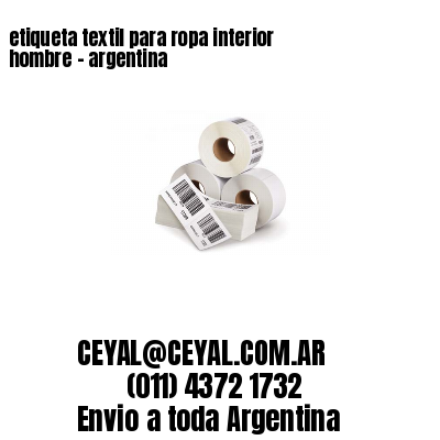 etiqueta textil para ropa interior hombre – argentina