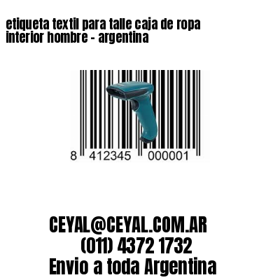 etiqueta textil para talle caja de ropa interior hombre – argentina