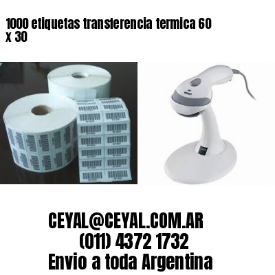 1000 etiquetas transferencia termica 60 x 30
