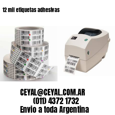 12 mil etiquetas adhesivas