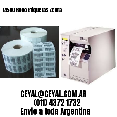 14500 Rollo Etiquetas Zebra