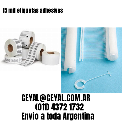 15 mil etiquetas adhesivas