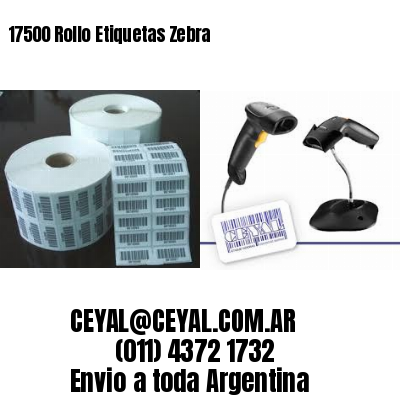 17500 Rollo Etiquetas Zebra
