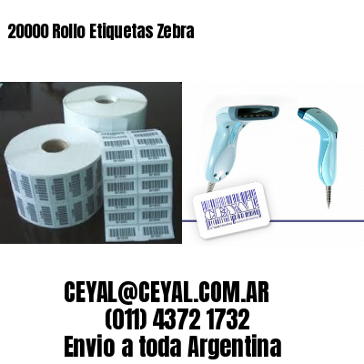 20000 Rollo Etiquetas Zebra