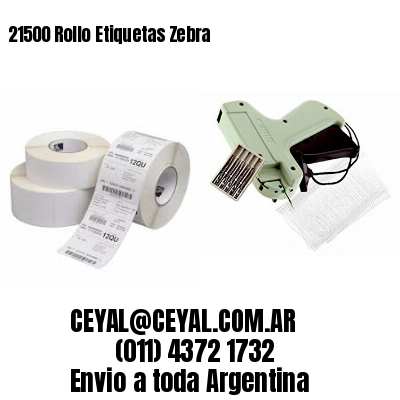 21500 Rollo Etiquetas Zebra