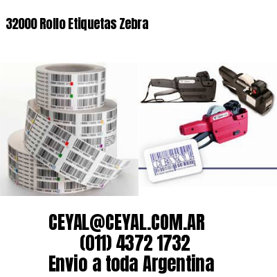 32000 Rollo Etiquetas Zebra