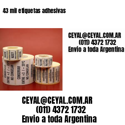 43 mil etiquetas adhesivas