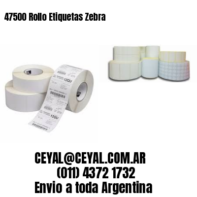 47500 Rollo Etiquetas Zebra