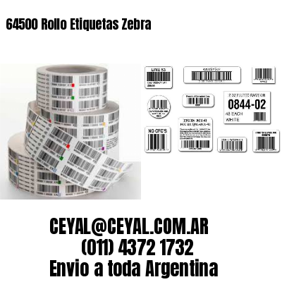 64500 Rollo Etiquetas Zebra