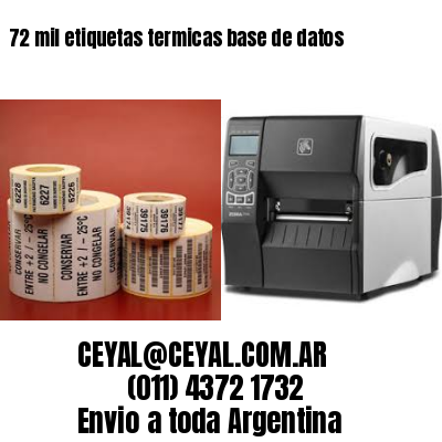 72 mil etiquetas termicas base de datos