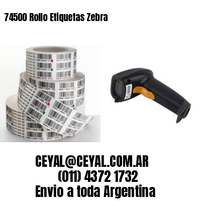 74500 Rollo Etiquetas Zebra