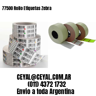 77500 Rollo Etiquetas Zebra