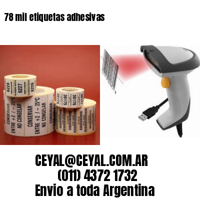 78 mil etiquetas adhesivas