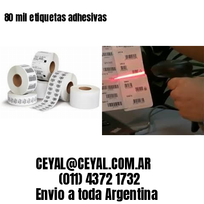 80 mil etiquetas adhesivas