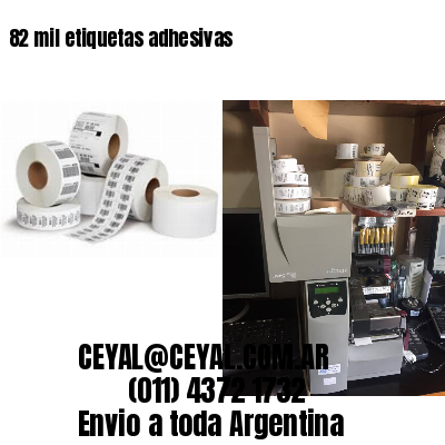 82 mil etiquetas adhesivas