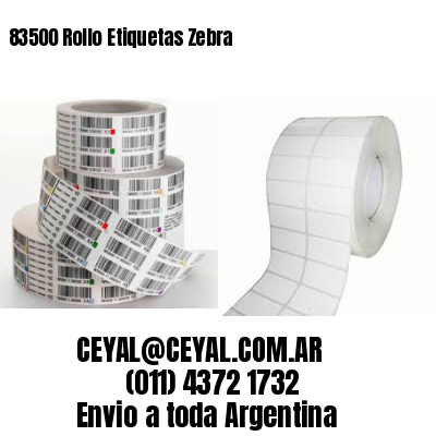 83500 Rollo Etiquetas Zebra