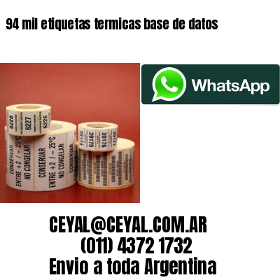 94 mil etiquetas termicas base de datos