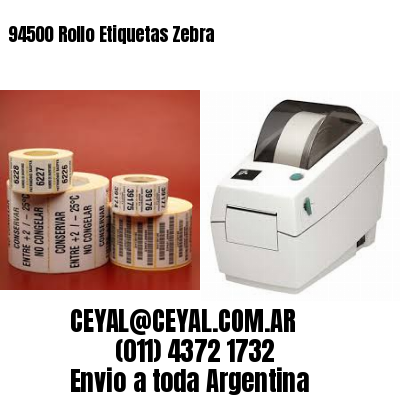 94500 Rollo Etiquetas Zebra