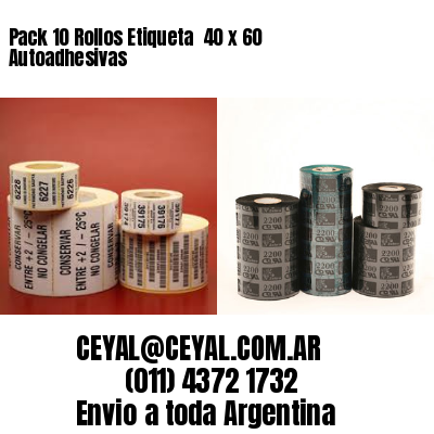 Pack 10 Rollos Etiqueta  40 x 60 Autoadhesivas
