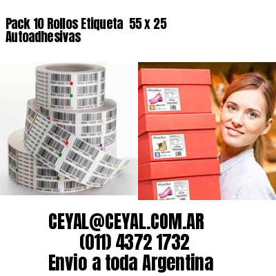 Pack 10 Rollos Etiqueta  55 x 25 Autoadhesivas
