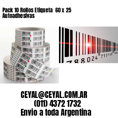 Pack 10 Rollos Etiqueta  60 x 25 Autoadhesivas