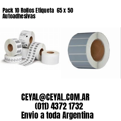 Pack 10 Rollos Etiqueta  65 x 50 Autoadhesivas