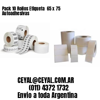 Pack 10 Rollos Etiqueta  65 x 75 Autoadhesivas