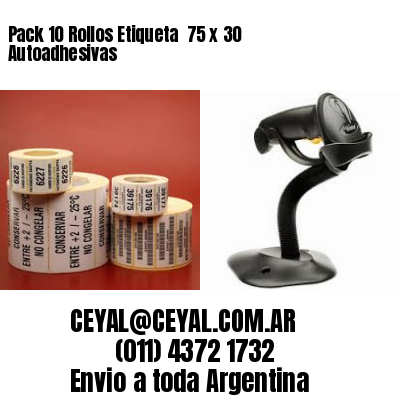 Pack 10 Rollos Etiqueta  75 x 30 Autoadhesivas
