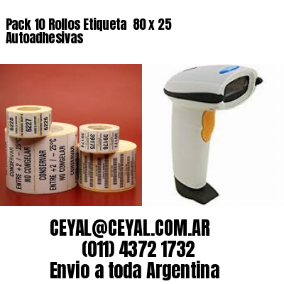 Pack 10 Rollos Etiqueta  80 x 25 Autoadhesivas