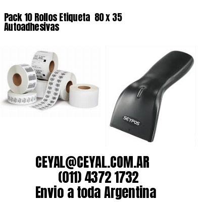Pack 10 Rollos Etiqueta  80 x 35 Autoadhesivas