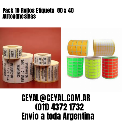 Pack 10 Rollos Etiqueta  80 x 40 Autoadhesivas