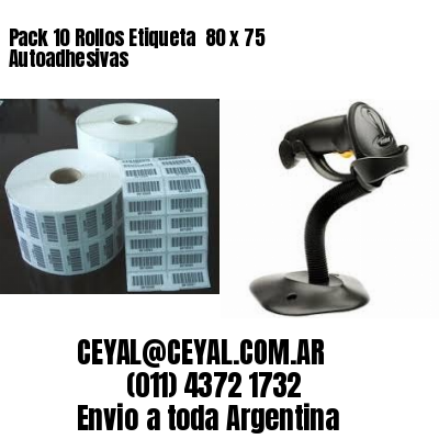 Pack 10 Rollos Etiqueta  80 x 75 Autoadhesivas