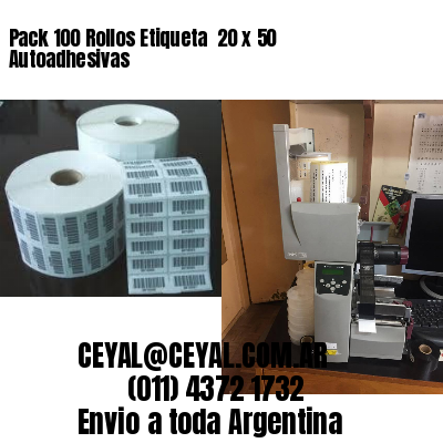 Pack 100 Rollos Etiqueta  20 x 50 Autoadhesivas