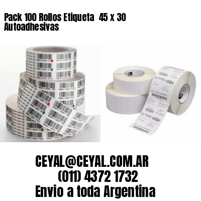 Pack 100 Rollos Etiqueta  45 x 30 Autoadhesivas