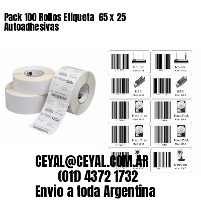 Pack 100 Rollos Etiqueta  65 x 25 Autoadhesivas