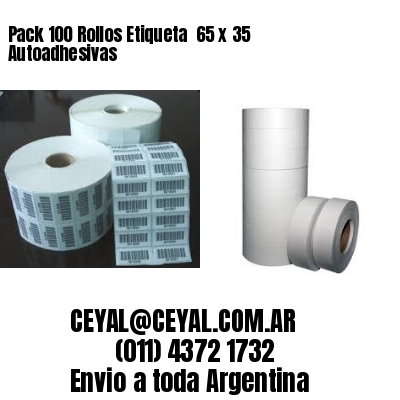 Pack 100 Rollos Etiqueta  65 x 35 Autoadhesivas