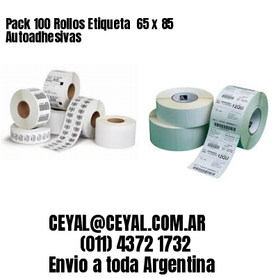 Pack 100 Rollos Etiqueta  65 x 85 Autoadhesivas