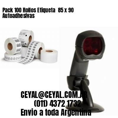 Pack 100 Rollos Etiqueta  85 x 90 Autoadhesivas