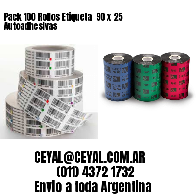 Pack 100 Rollos Etiqueta  90 x 25 Autoadhesivas