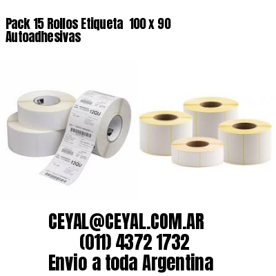 Pack 15 Rollos Etiqueta  100 x 90 Autoadhesivas