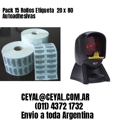 Pack 15 Rollos Etiqueta  20 x 80 Autoadhesivas
