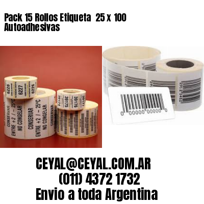 Pack 15 Rollos Etiqueta  25 x 100 Autoadhesivas
