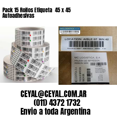Pack 15 Rollos Etiqueta  45 x 45 Autoadhesivas