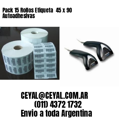 Pack 15 Rollos Etiqueta  45 x 90 Autoadhesivas
